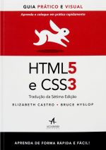 Livro-HTML5-e-CSS3-Guia-Pratico-e-Visual-Aprenda-e-Coloque-em-Pratica-Rapidamente-Bruce-Hyslop-Elizabeth-Castro-2737500