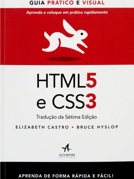 Livro-HTML5-e-CSS3-Guia-Pratico-e-Visual-Aprenda-e-Coloque-em-Pratica-Rapidamente-Bruce-Hyslop-Elizabeth-Castro-2737500